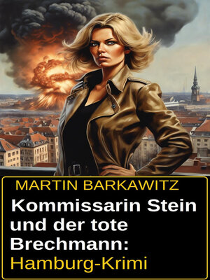 cover image of Kommissarin Stein und der tote Brechmann